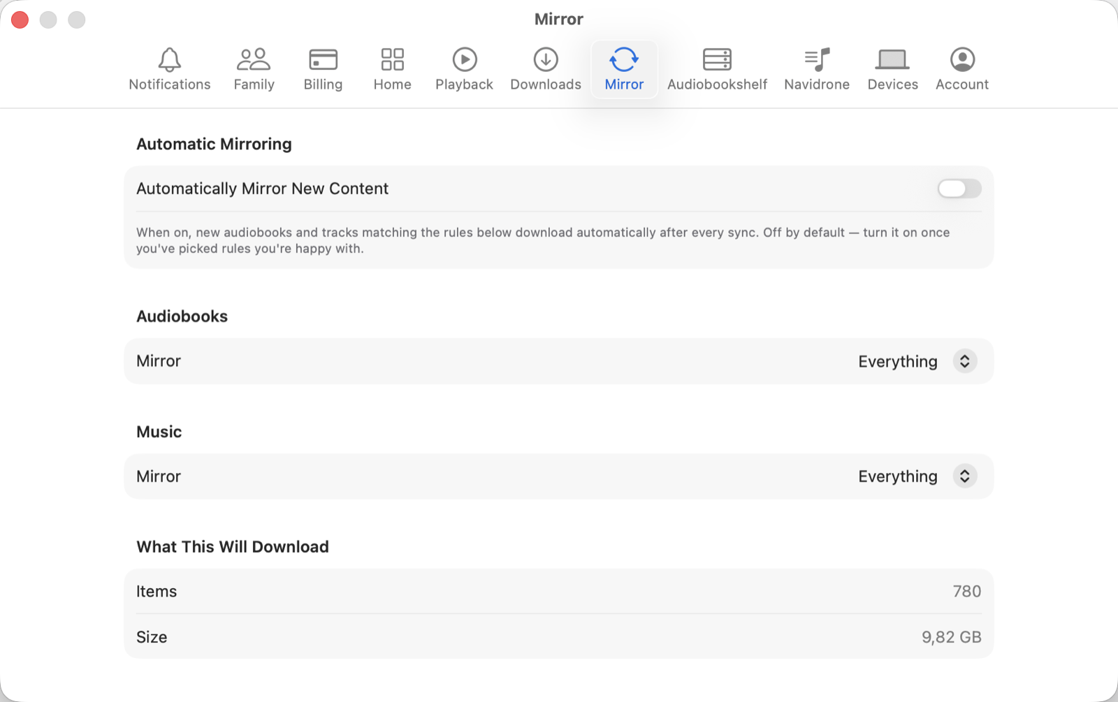 The Mirror tab in own.audio Settings, showing the Automatically Mirror New Content toggle, Audiobooks and Music rule pickers both set to Everything, and a What This Will Download summary reading 780 items and 9.82 GB.